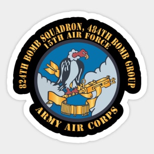 824th Bomb Squadron, 484th Bomb Group - 15th AAF X 300 Sticker